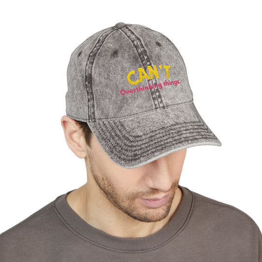 Can't. Overthinking things. - Vintage Cap (Embroidery)