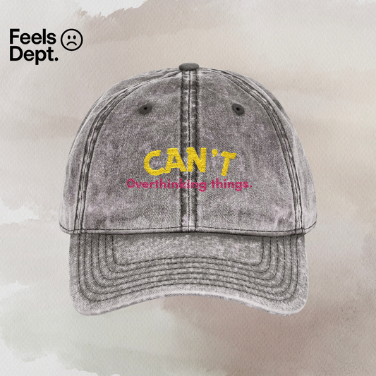 Can't. Overthinking things. - Vintage Cap (Embroidery)